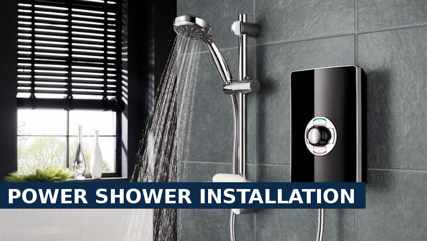 Power shower installation Orpington